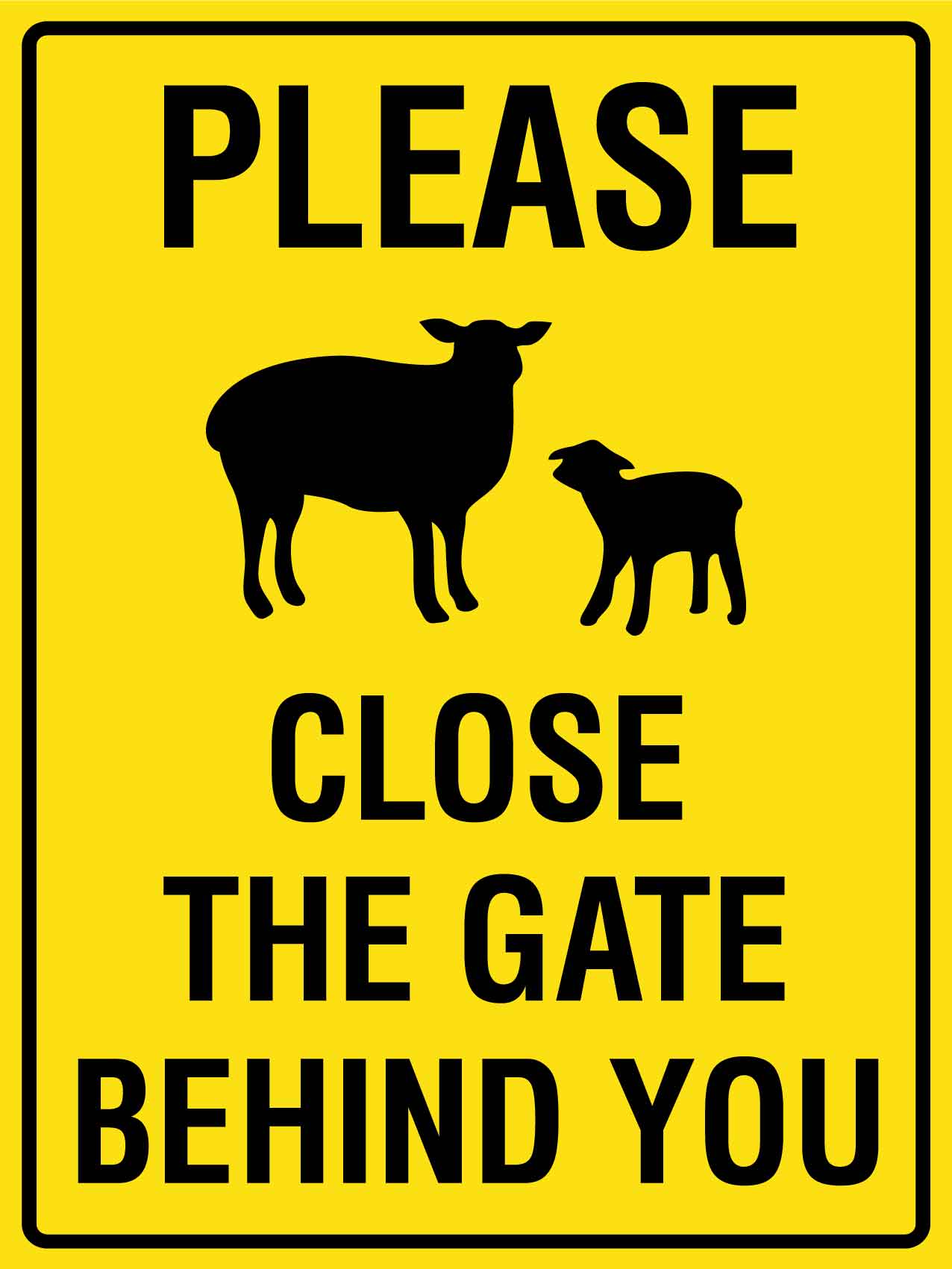 Please Close the Gate Behind You Sign - New Signs