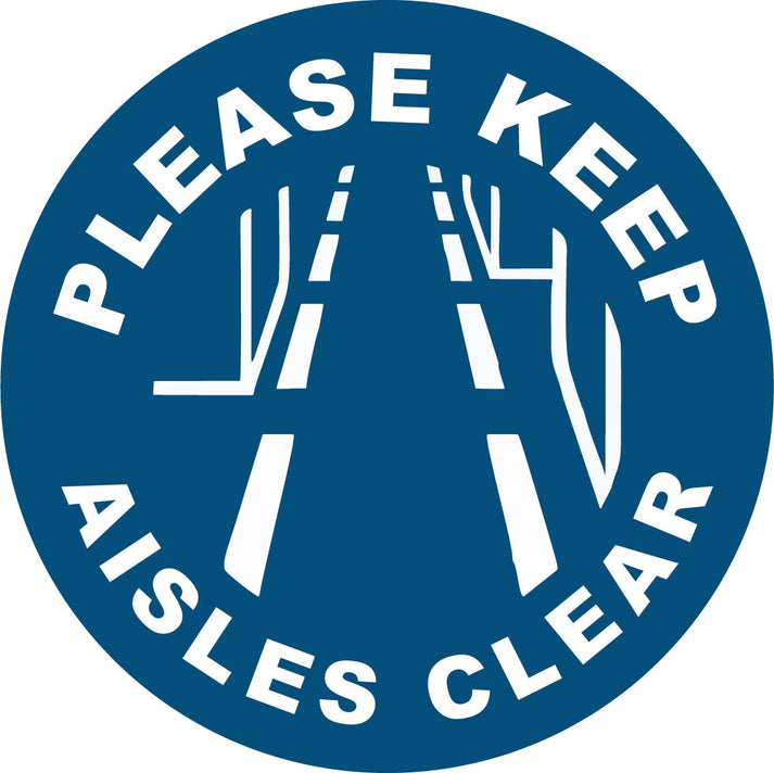 Please Keep Aisles Clear Decal – New Signs