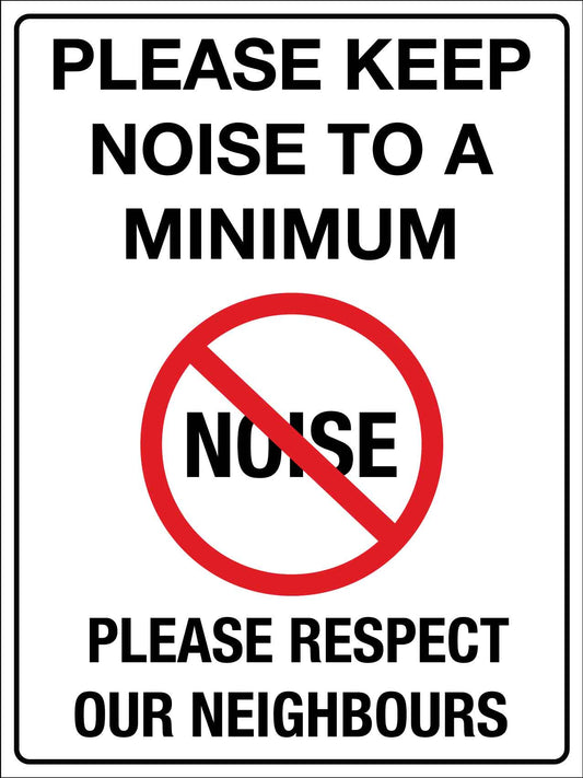 Please Keep Noise to a Minimum Sign - New Signs