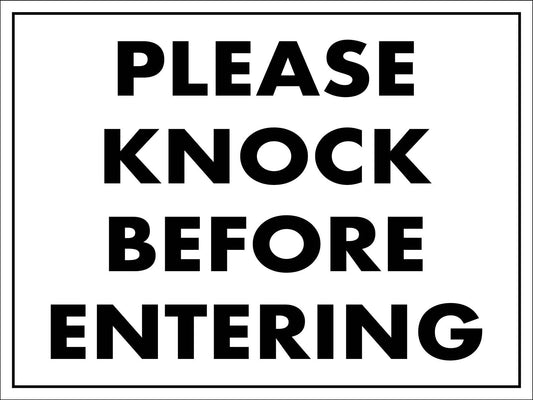 Please Knock Before Entering Sign - New Signs