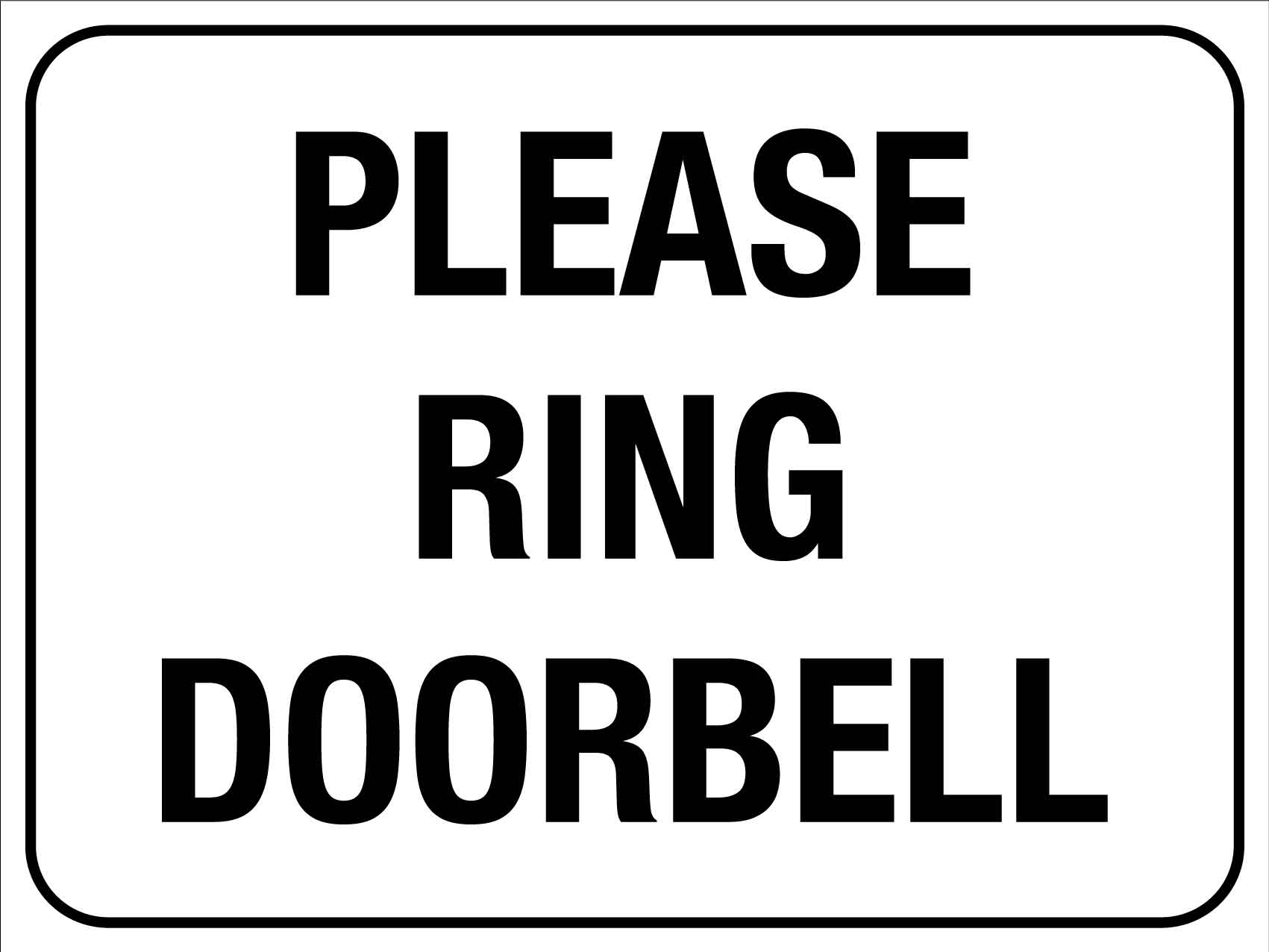 Please Ring Doorbell Sign - New Signs