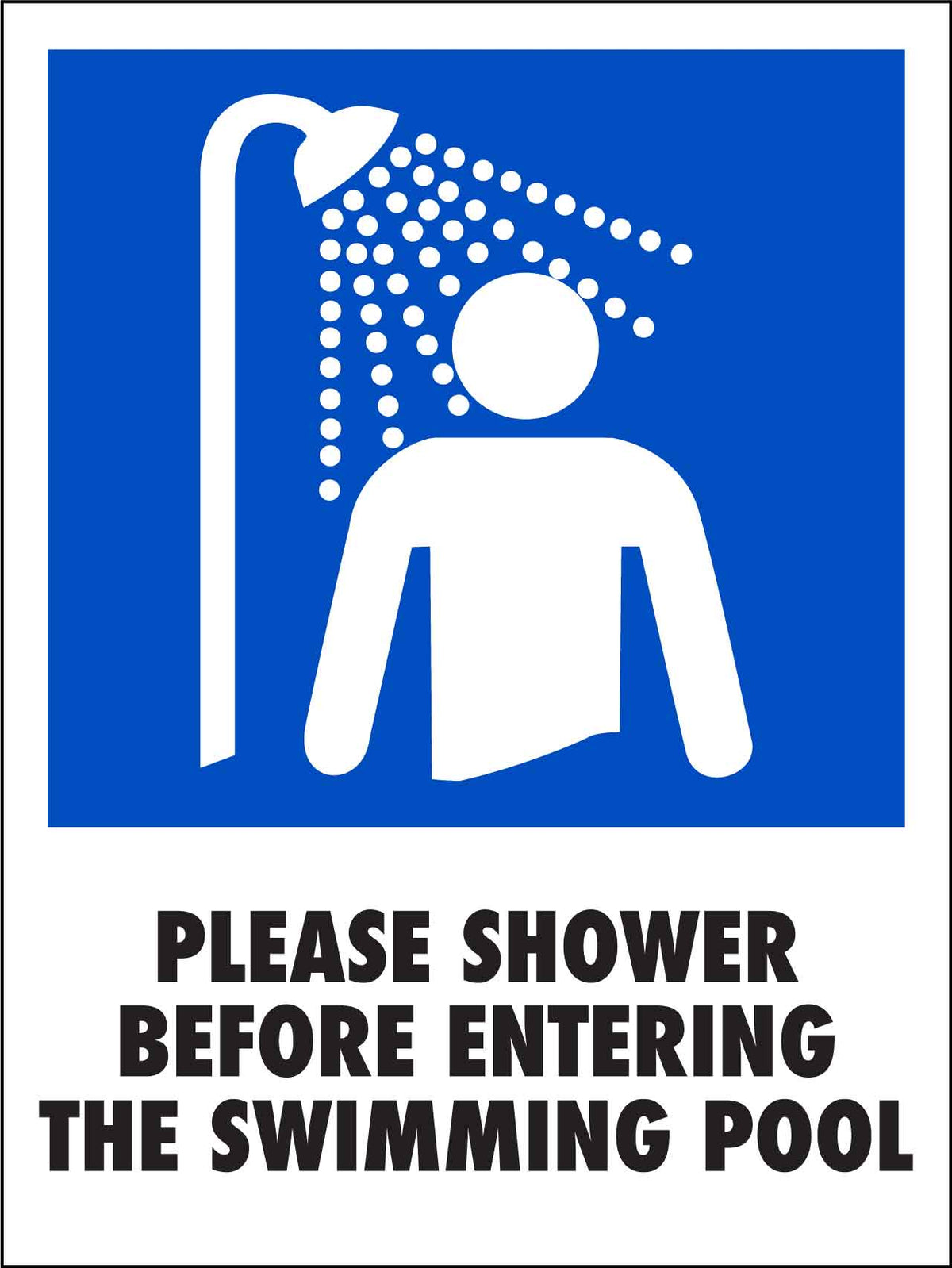 Please Shower Before Entering The Swimming Pool Sign – New Signs