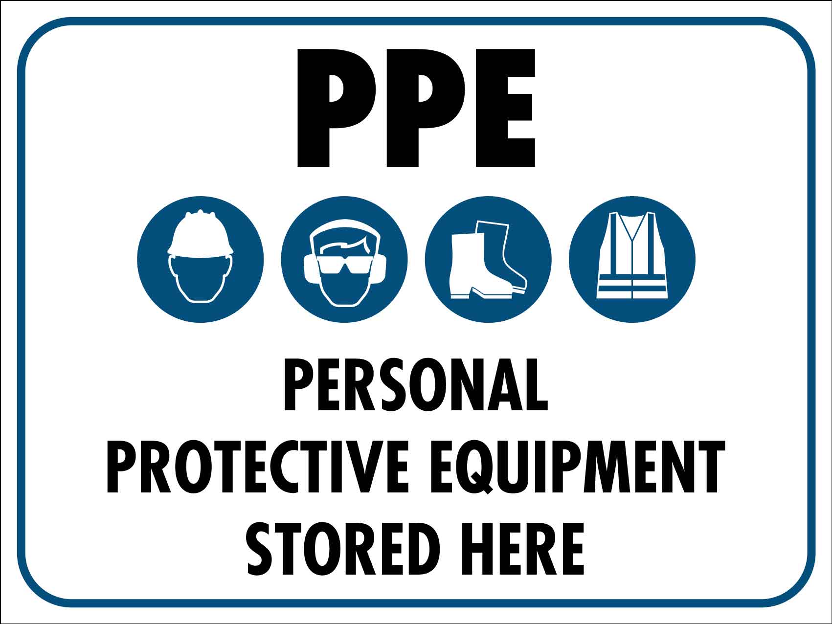 Protective Paper Sign PPE Signs | Site Safety Signs – New Signs