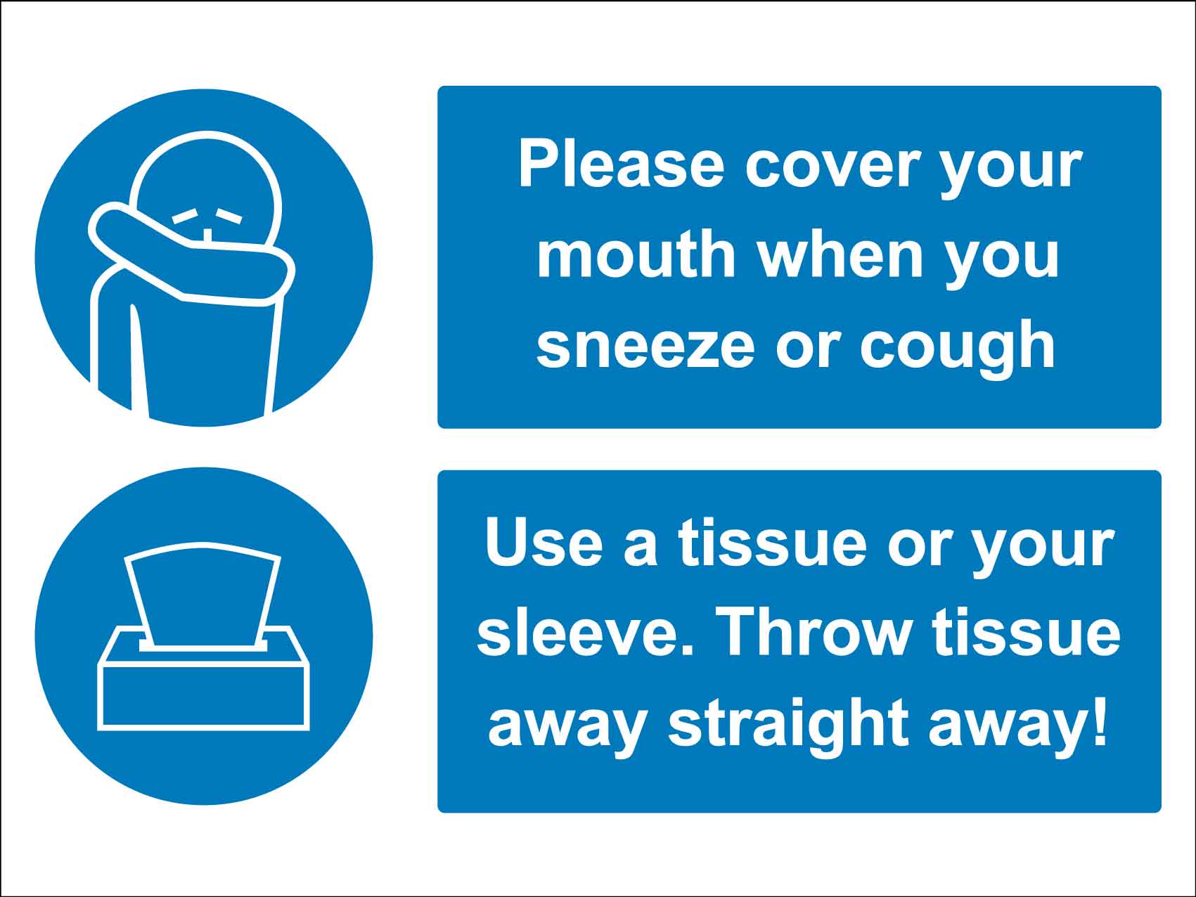 Prevent The Spread When You Sneeze or Cough Sign - New Signs
