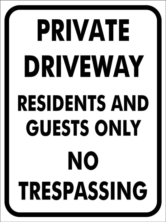 Private Driveway Residents And Guests Only No Trespassing Sign - New Signs