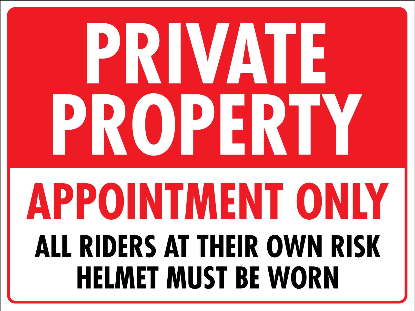 Private Property Appointment Only Sign - New Signs