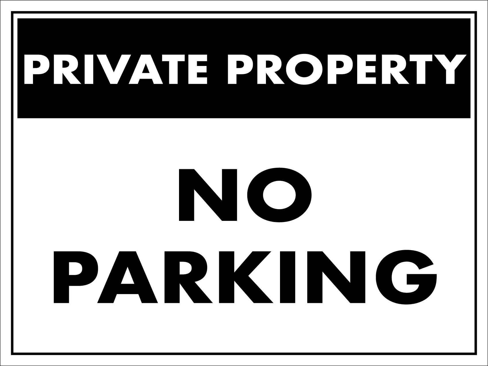 Private Property No Parking Sign - New Signs