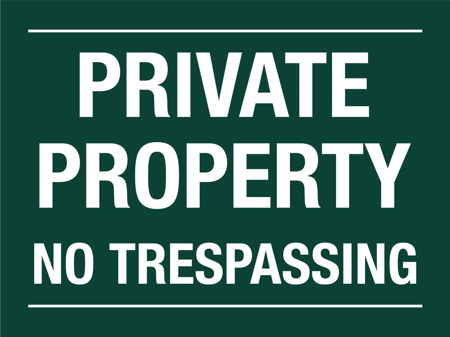 Private Property No Trespassing Green Sign - New Signs