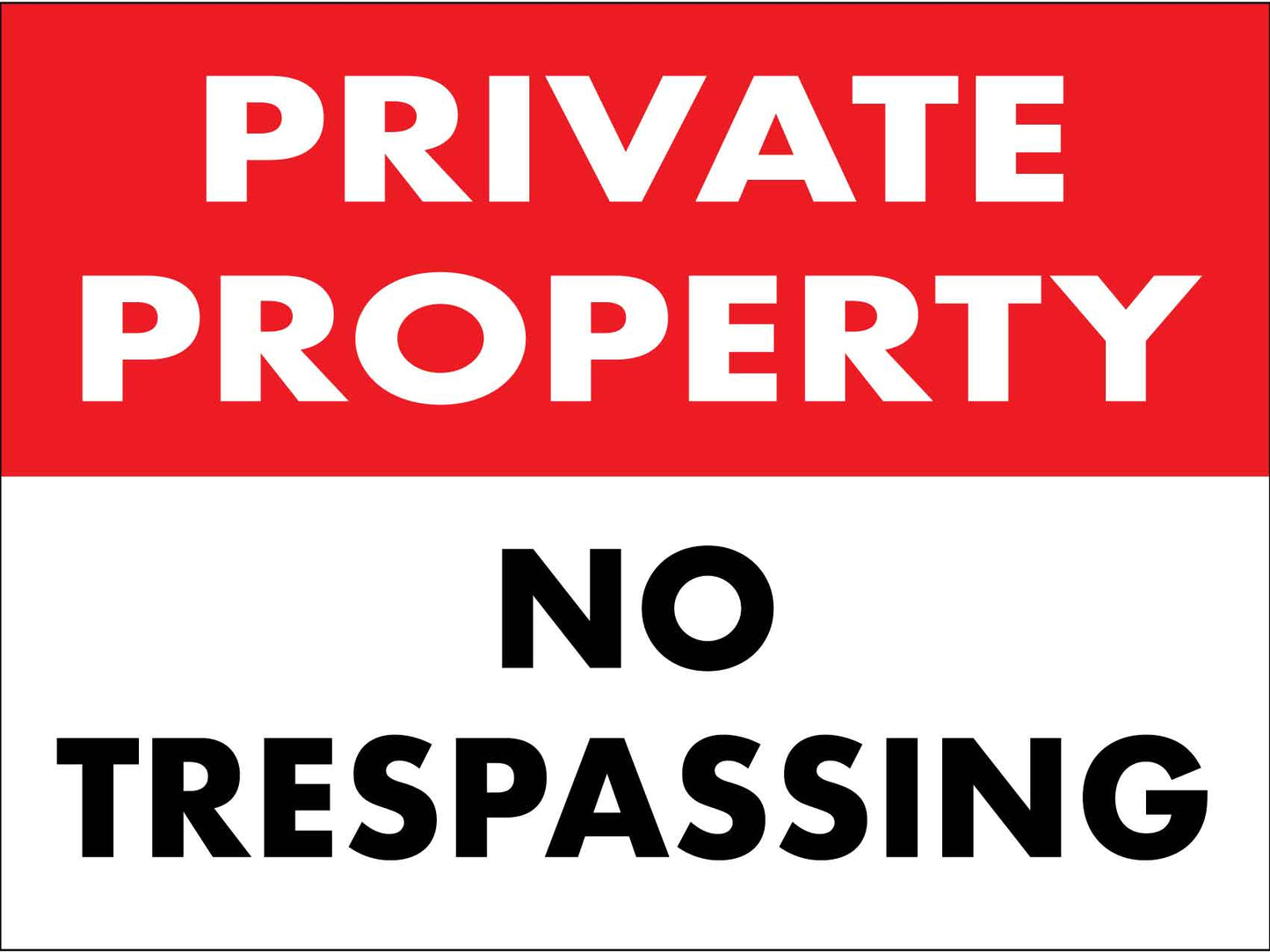 Private Property No Trespassing Sign - New Signs