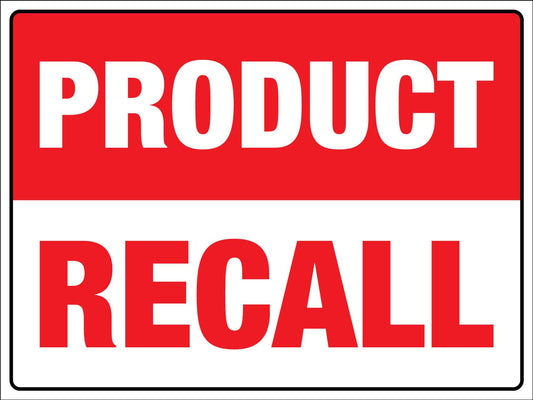 Product Recall Sign - New Signs