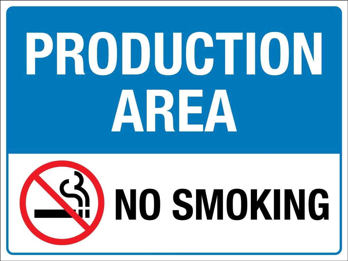 Visual Sign Area Production Production Area No Smoking Sign – New Signs
