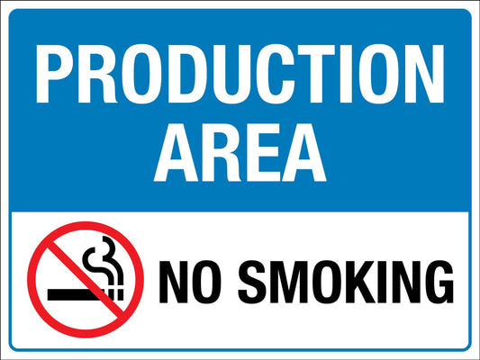 Production Area No Smoking Sign - New Signs