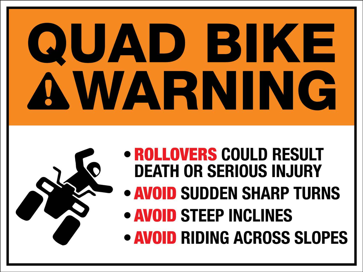 Quad Bike Warning Sign - New Signs