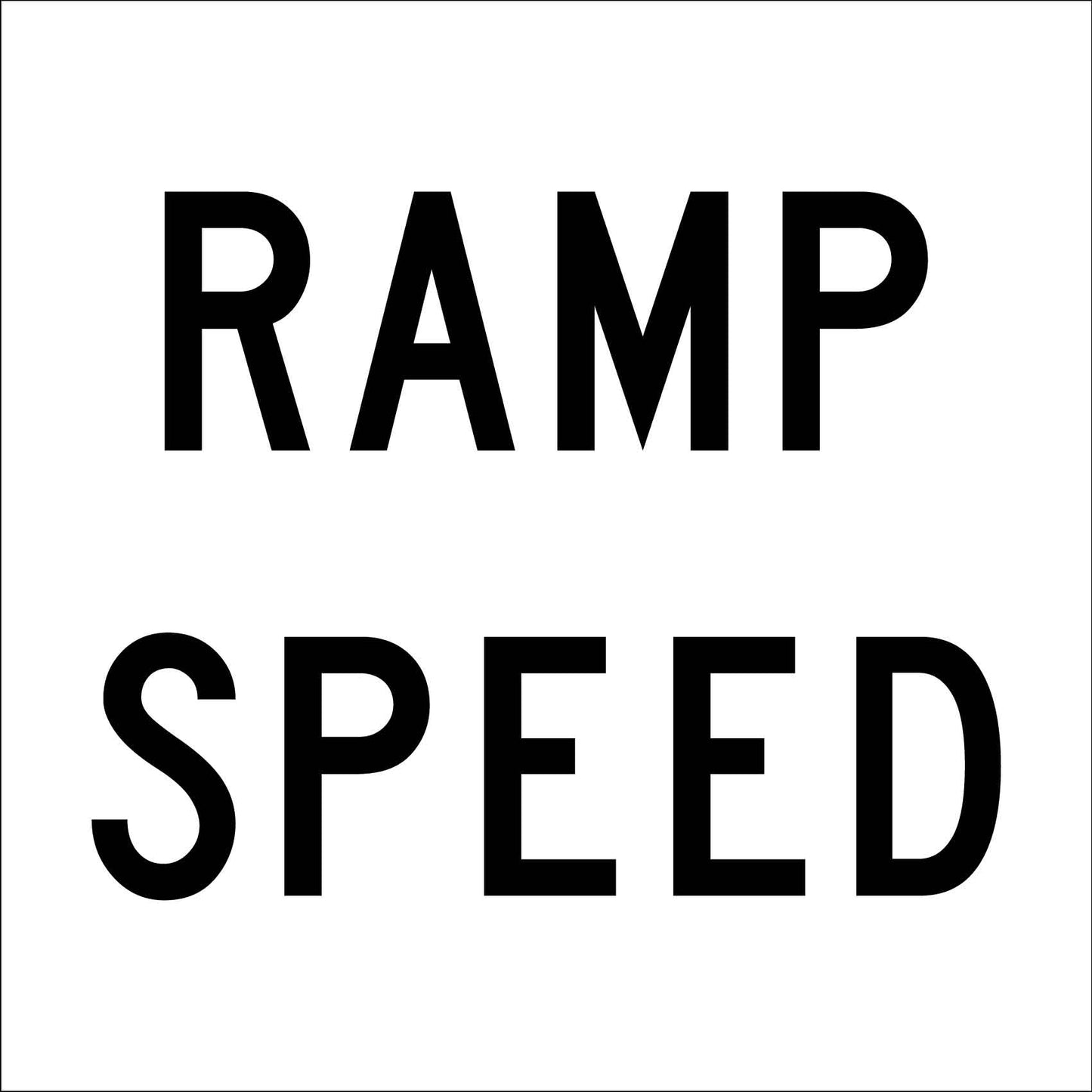 Ramp Speed Multi Message Traffic Sign - New Signs