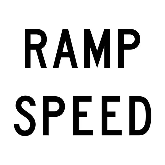 Ramp Speed Multi Message Traffic Sign - New Signs