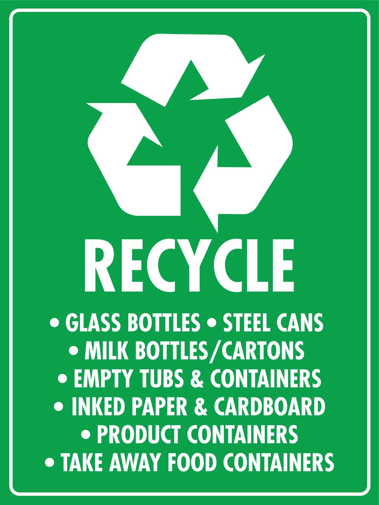 Recycle Glass Bottles Steel Cans Sign - New Signs