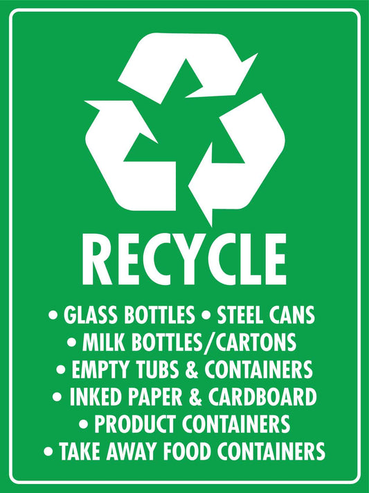 Recycle Glass Bottles Steel Cans Sign - New Signs