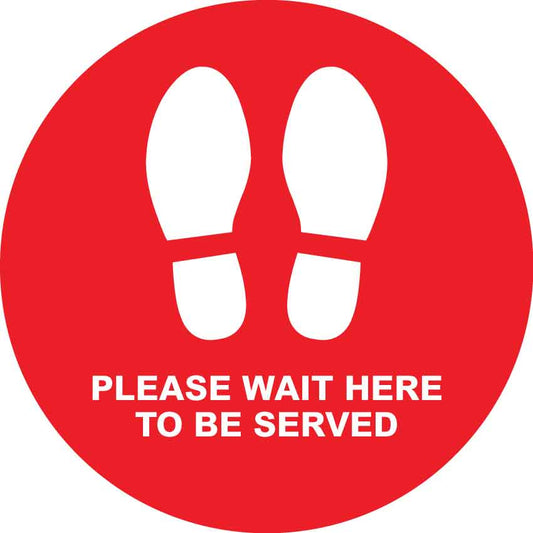 Red & White Please Wait Here to Be Served Floor Sticker - Anti Slip - New Signs