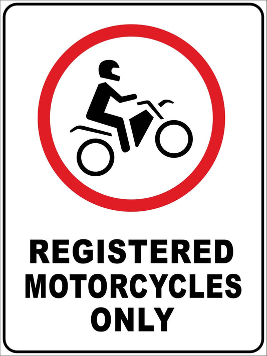 Registered Motorcycles Sign - New Signs
