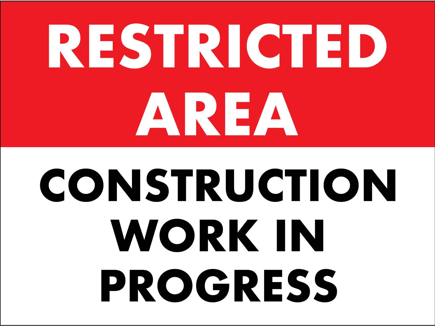 Restricted Area Construction Work In Progress Sign - New Signs