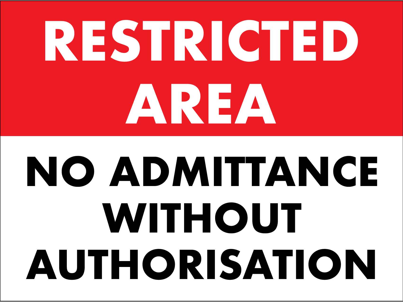 Restricted Area No Admittance Sign - New Signs
