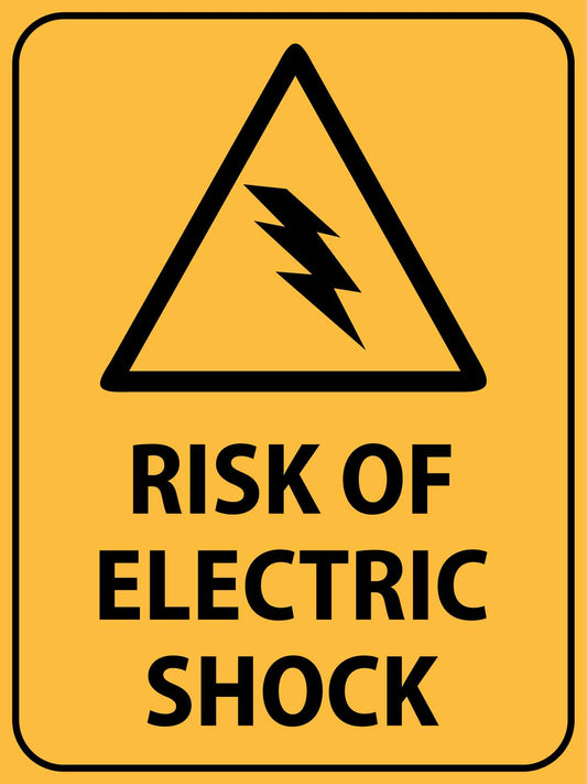 Risk of Electric Shock Sign - New Signs