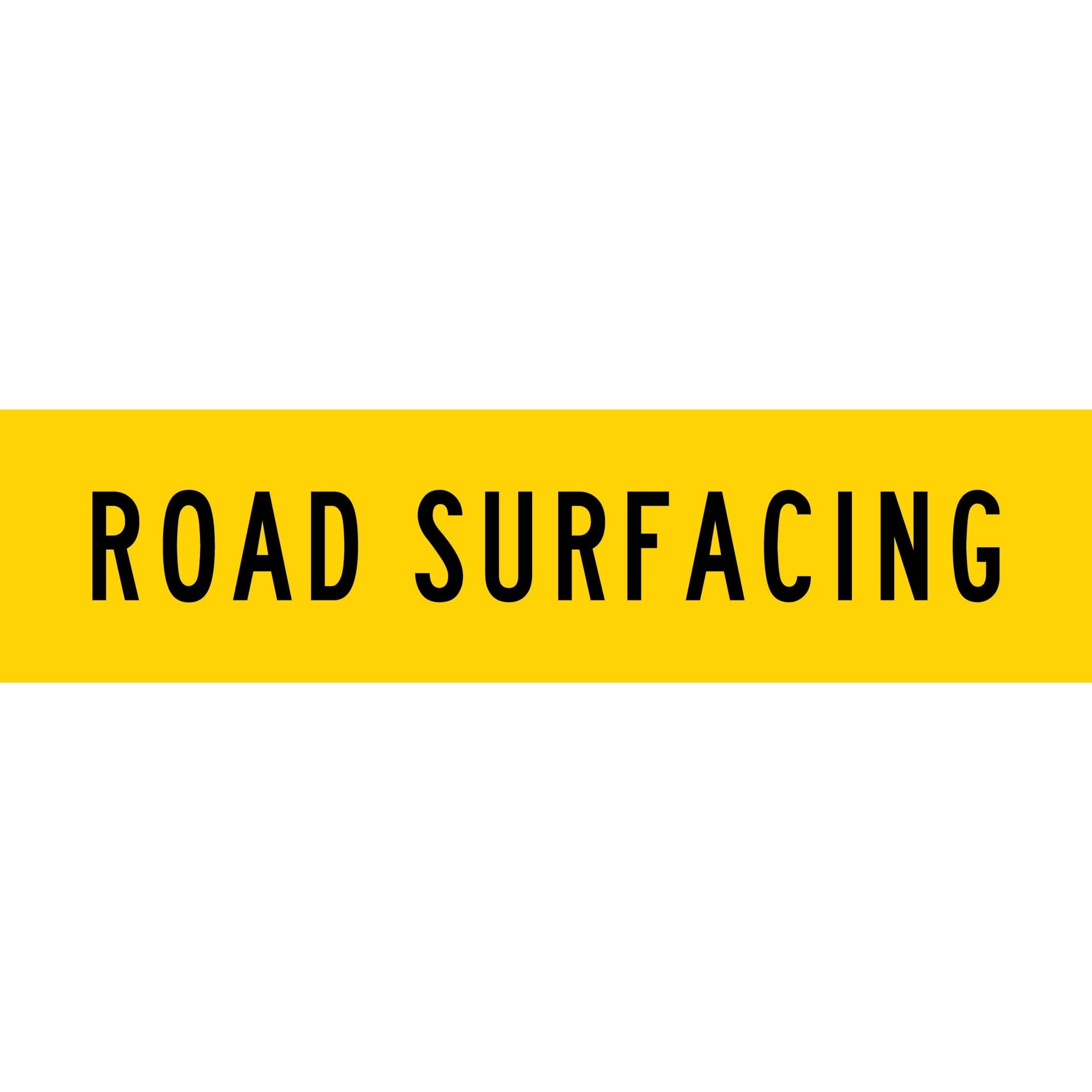 Road Surfacing Long Skinny Multi Message Traffic Sign – New Signs