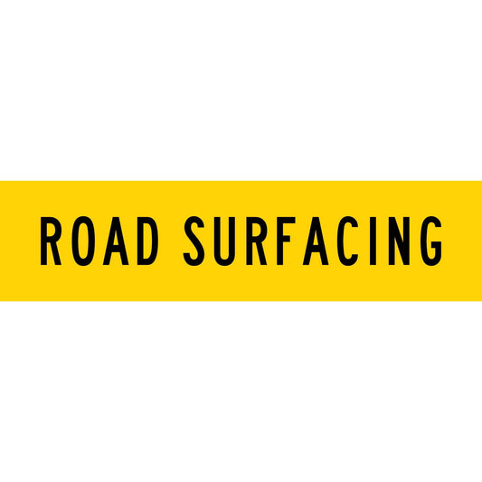 Road Surfacing Long Skinny Multi Message Traffic Sign - New Signs