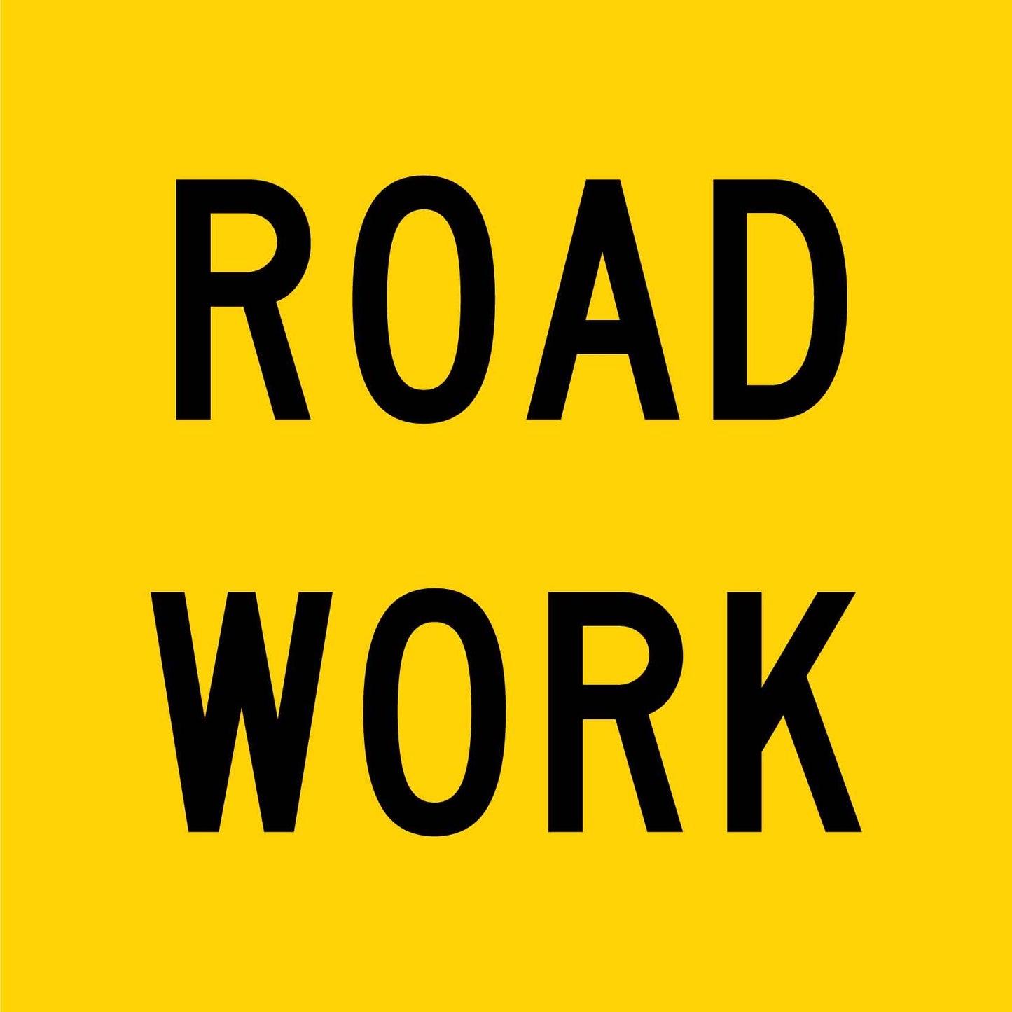 Road Work Multi Message Traffic Sign - New Signs