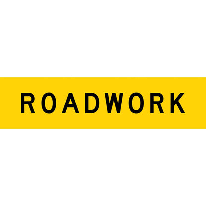 Roadwork Long Skinny Multi Message Traffic Sign - New Signs