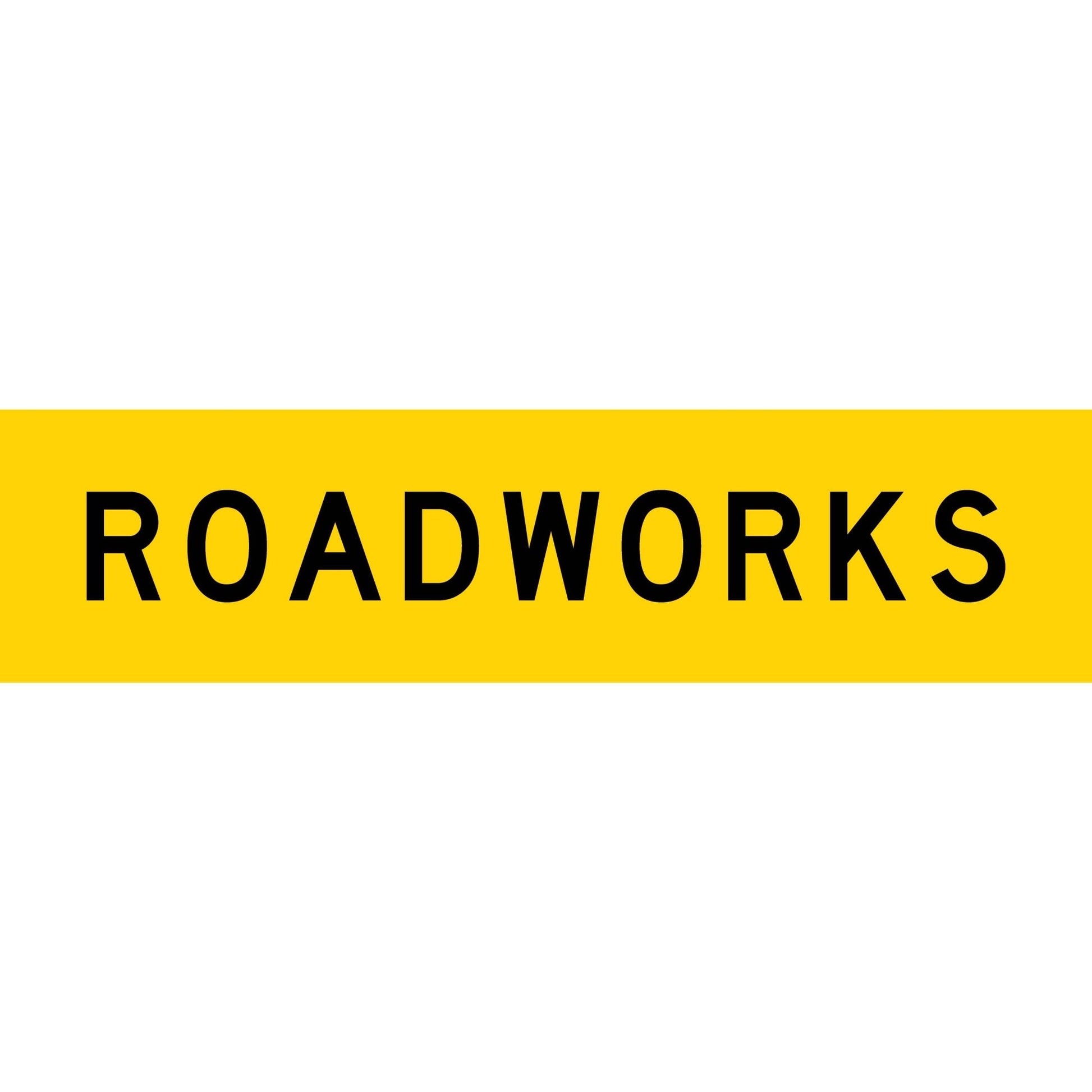 Roadworks Long Skinny Multi Message Traffic Sign - New Signs