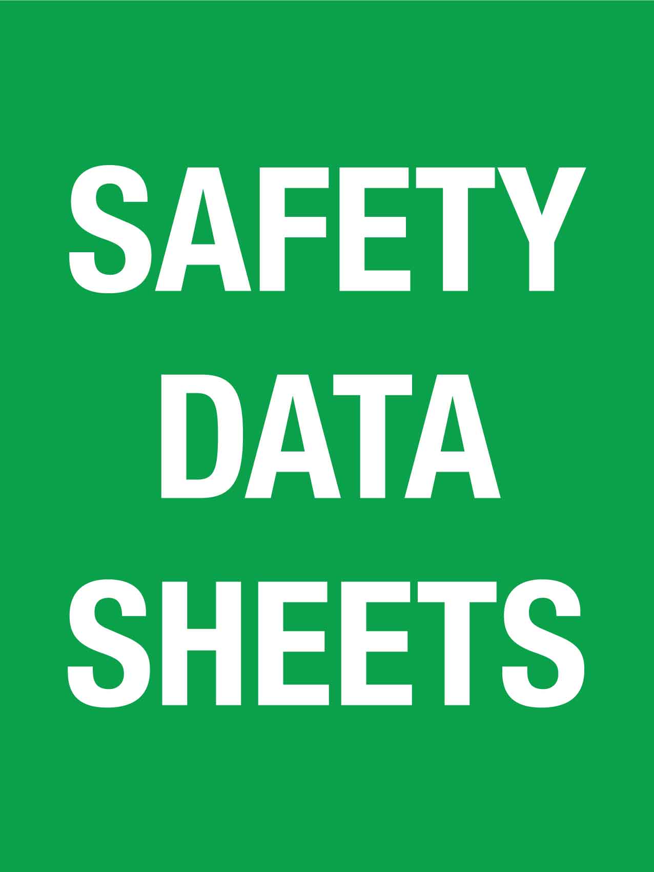 Safety Data Sheets Sign - New Signs