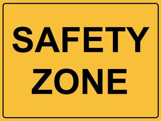 Safety Zone Sign - New Signs