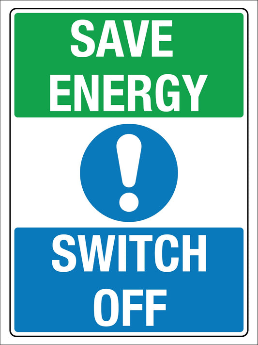 Save Energy Switch Off Sign - New Signs