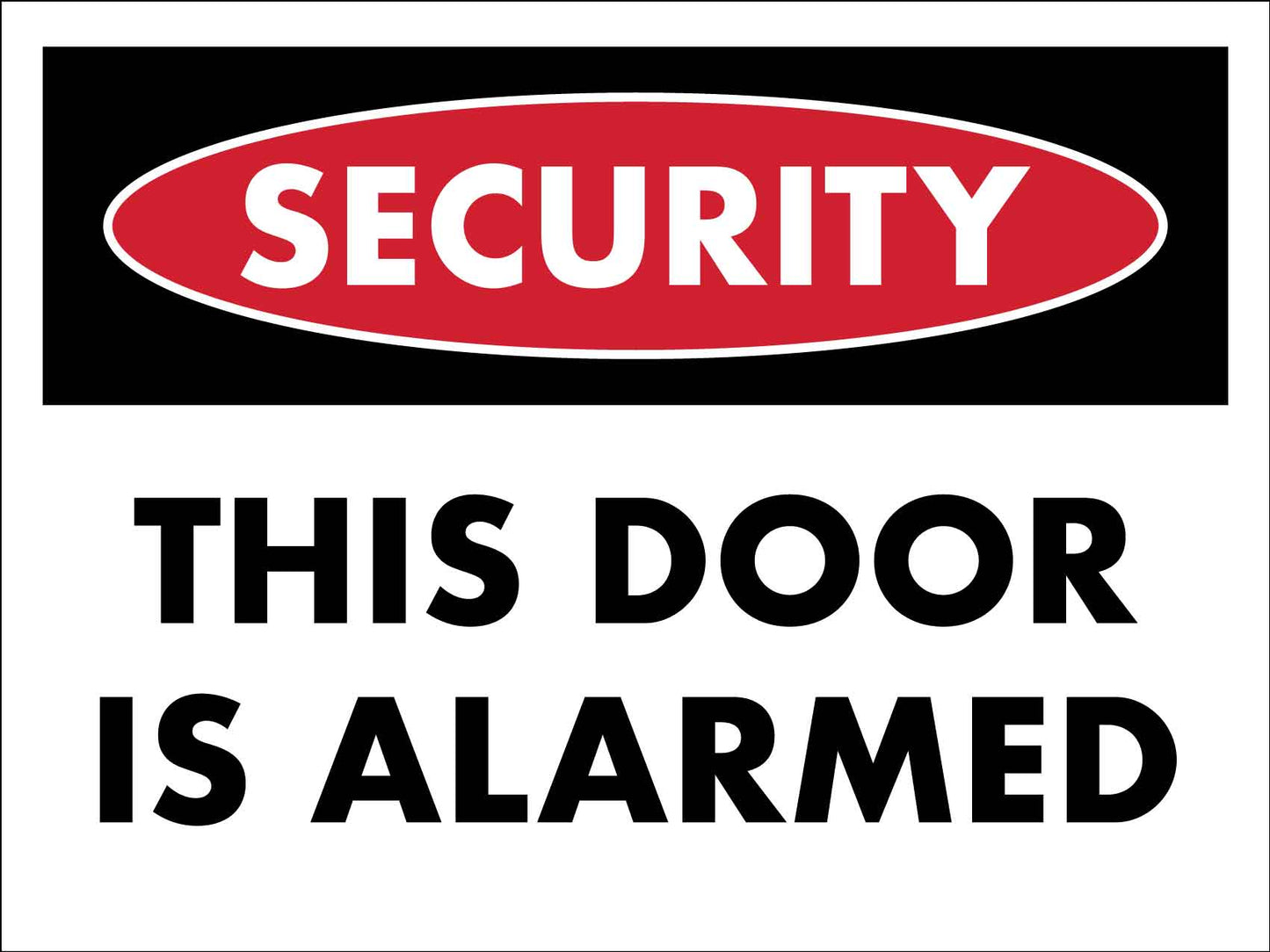 Security This Door Is Alarmed Sign - New Signs