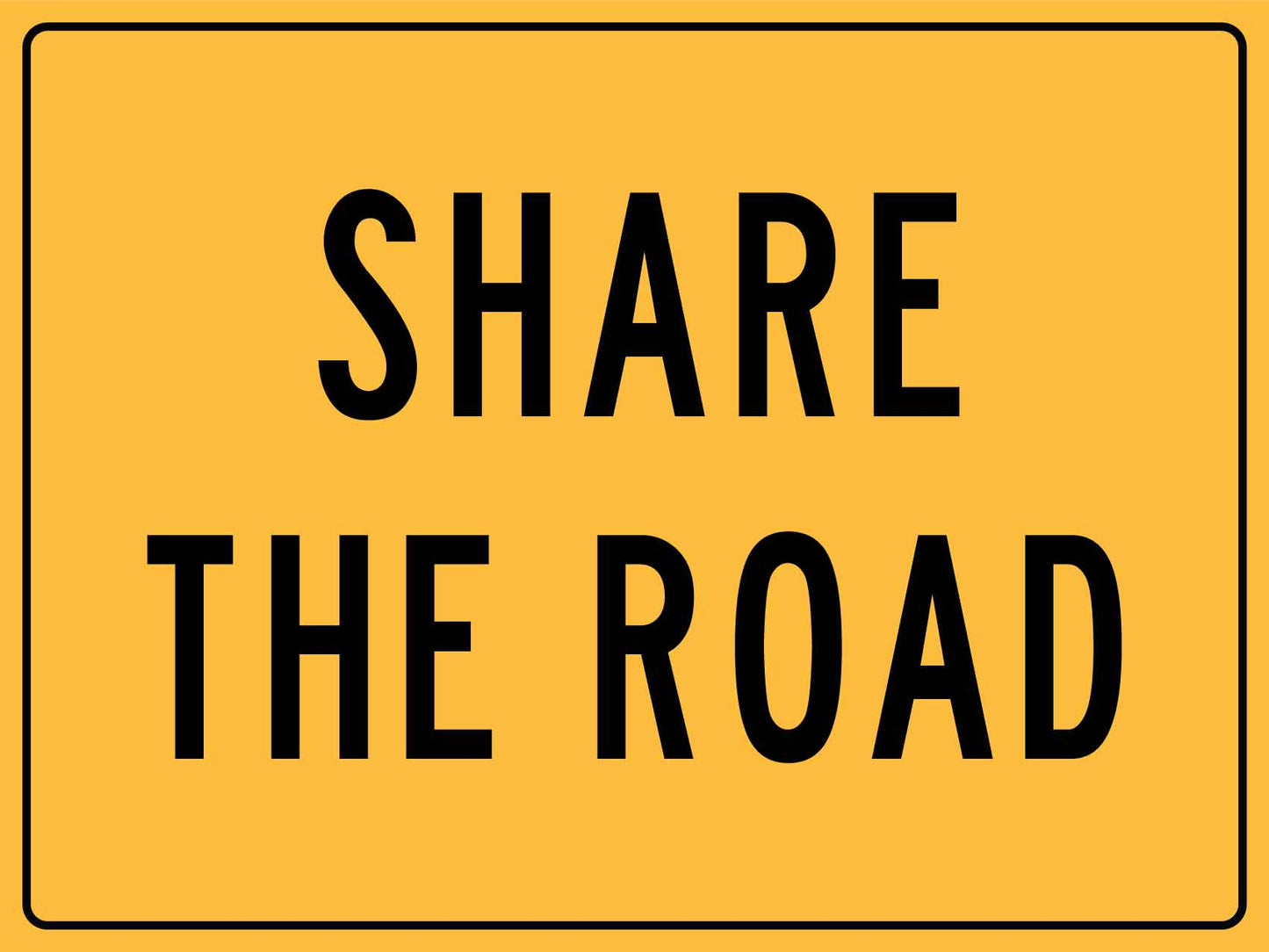 Share Road Sign - New Signs