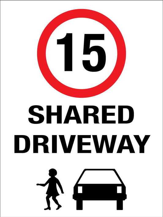 Shared Driveway 15km Speed Limit Sign - New Signs