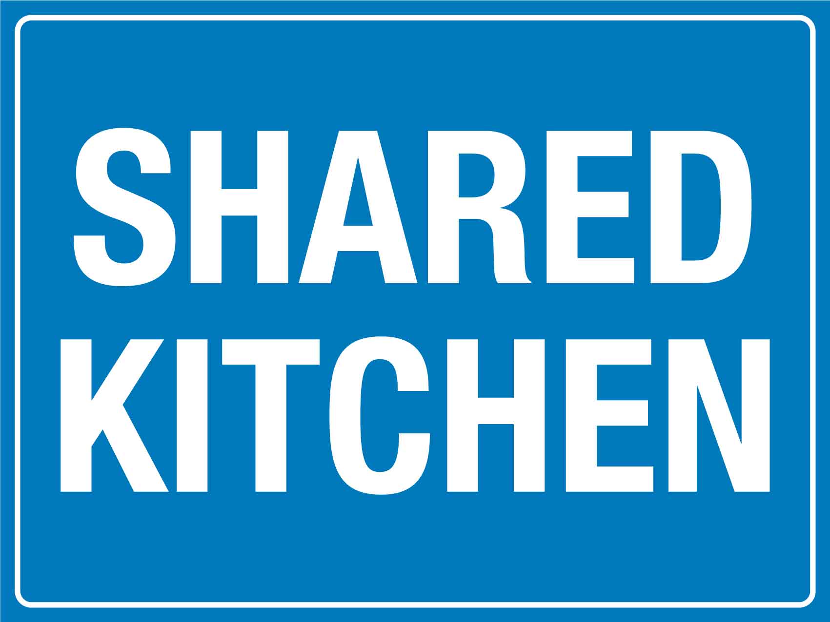 Shared Kitchen Sign - New Signs