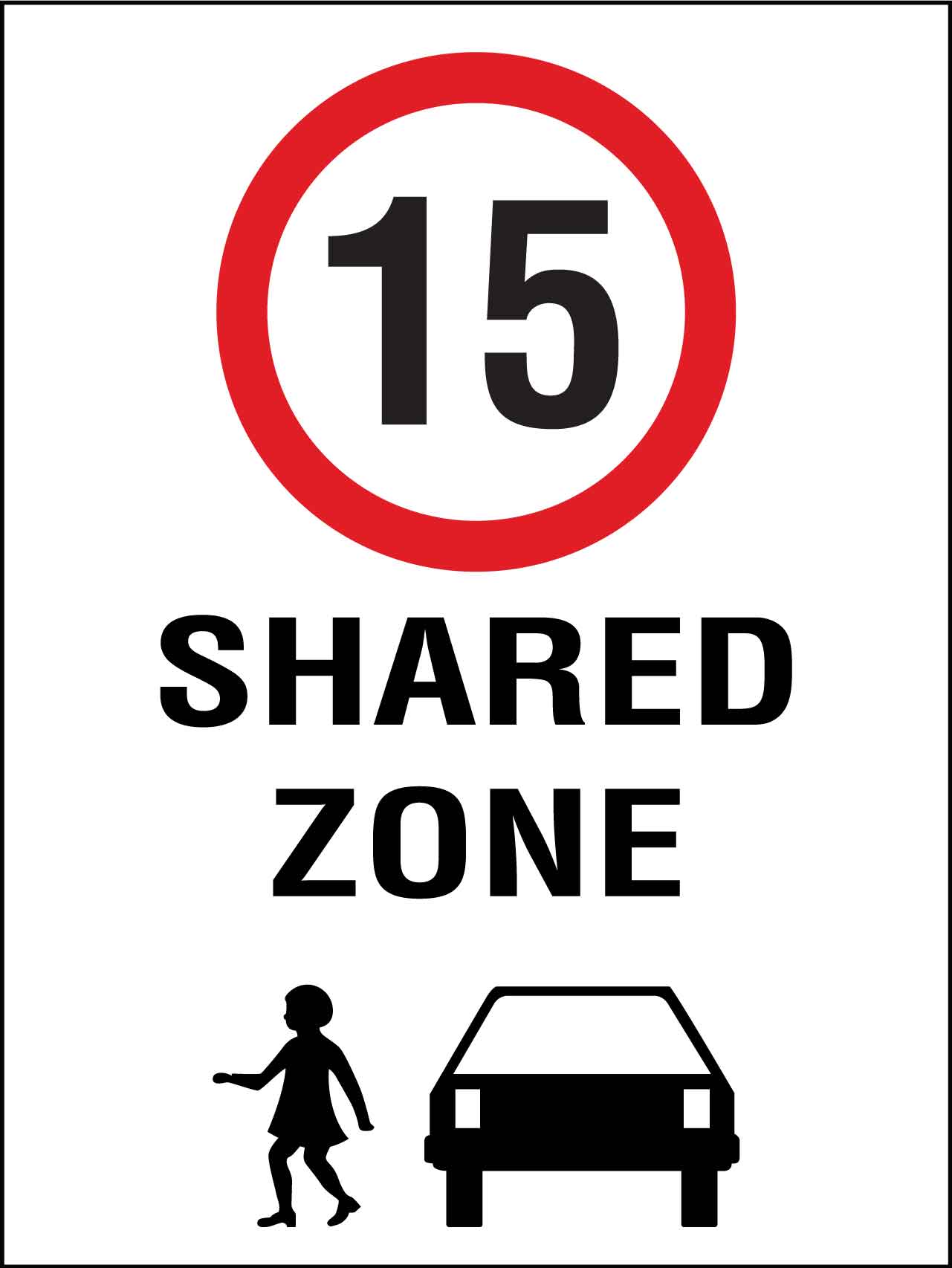 Shared Zone 15km Speed Limit Sign - New Signs