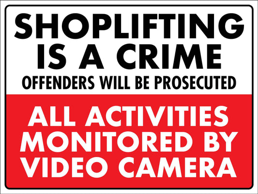 Shoplifting Is A Crime Sign - New Signs