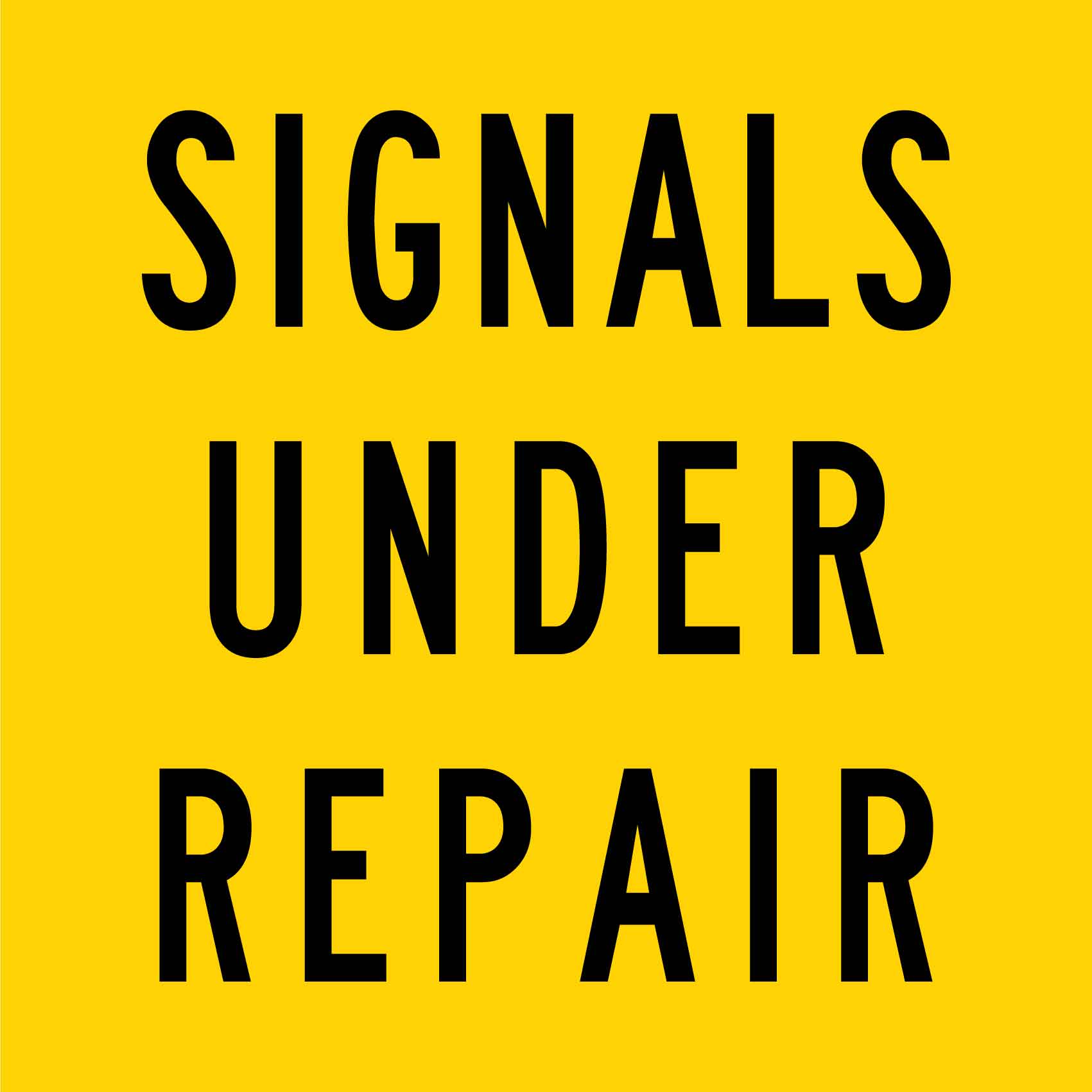 Signals Under Repair Multi Message Traffic Sign - New Signs