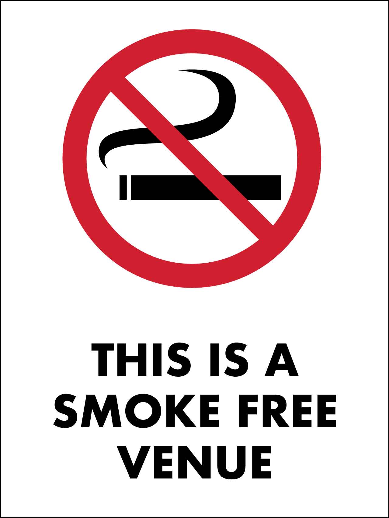 Smoke Free Venue Sign - New Signs