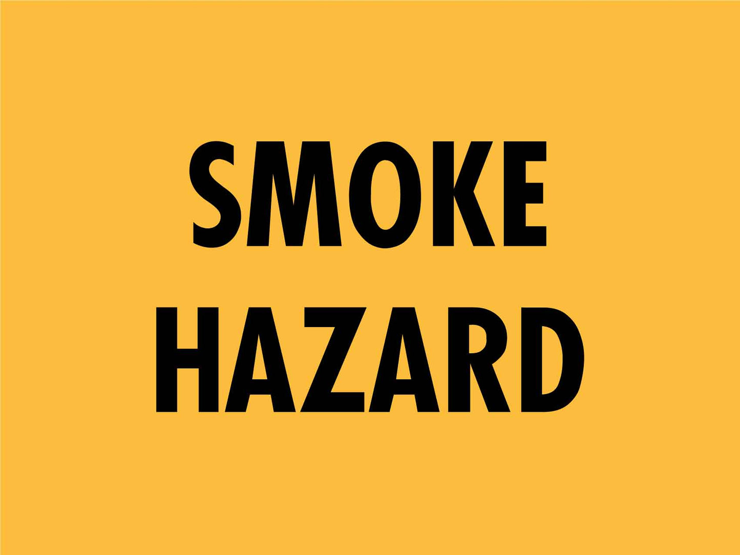 Smoke Hazard Sign - New Signs