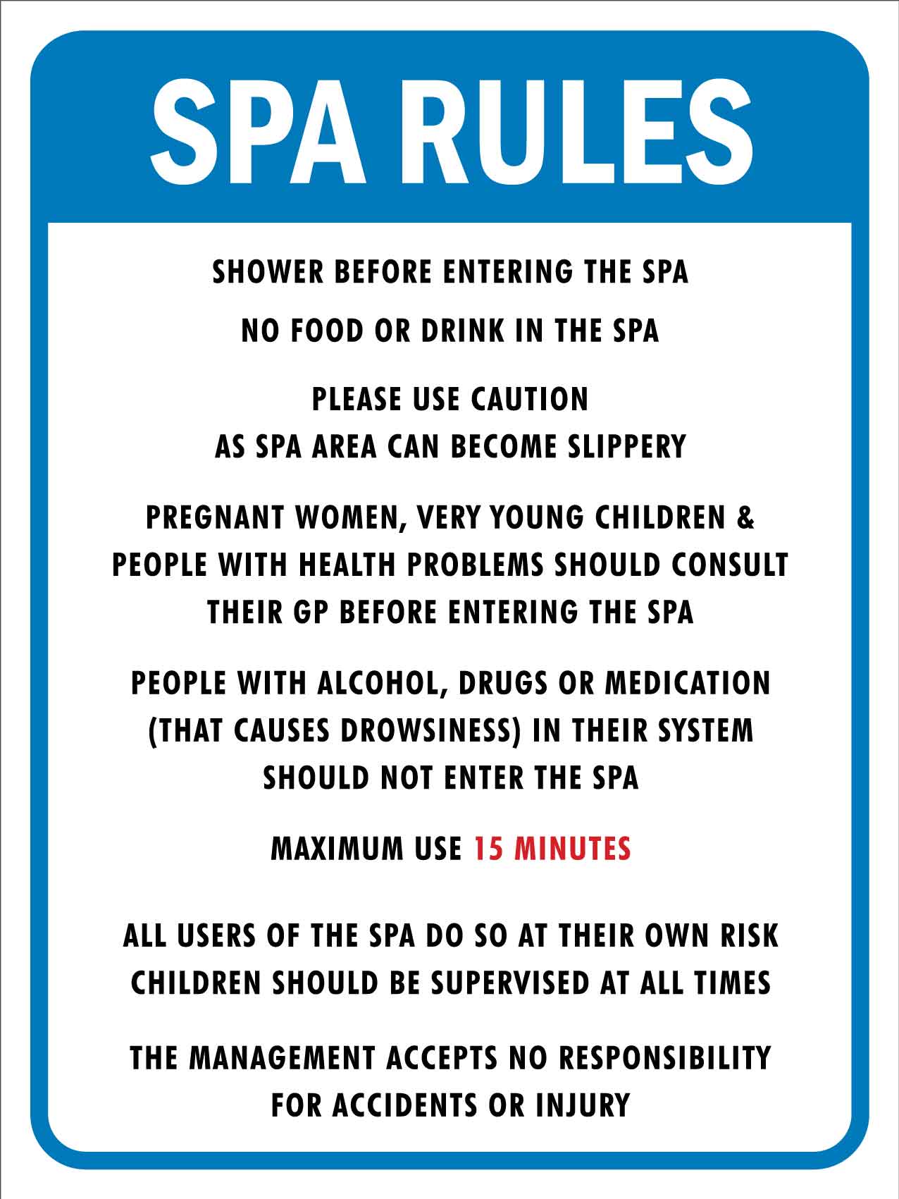 Spa Rules 3 Sign - New Signs