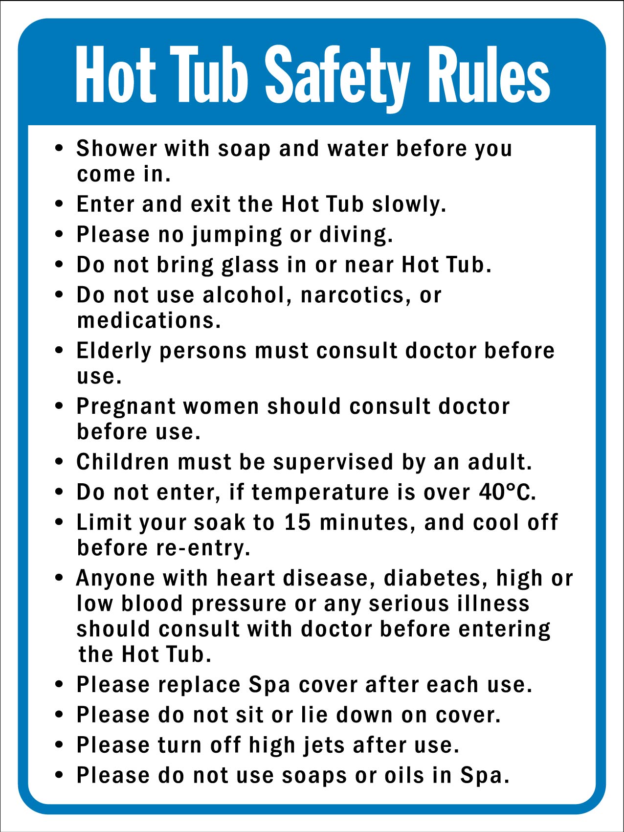 Spa Rules 4 Sign - New Signs