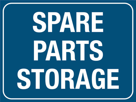 Spare Parts Storage Sign - New Signs