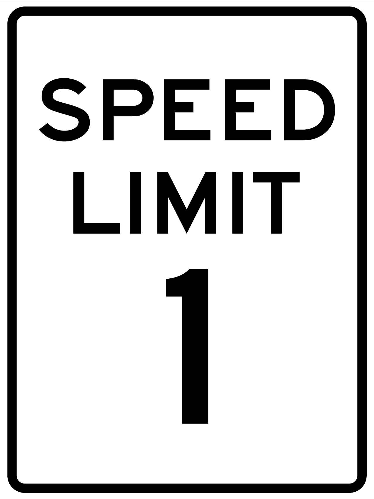 Speed Limit 1 Sign - New Signs