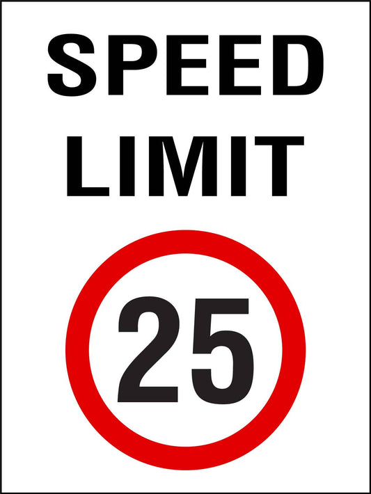 Speed Limit 25km Sign - New Signs