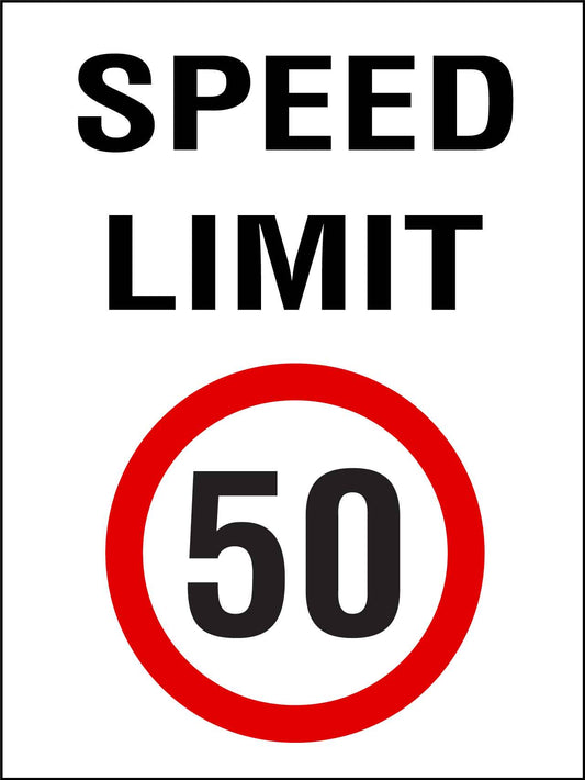 Speed Limit 50km Sign - New Signs