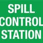 Spill Control Station Sign - New Signs